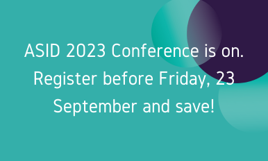 ASID 2023 Conference is on. Register before Friday, 23 September and save!